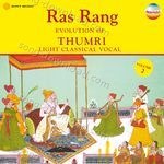 Ras Rang: Evolution of Thumri, Vol. 2 (Light Classical Vocal) - Pandit Ajay Pohankar Song Download